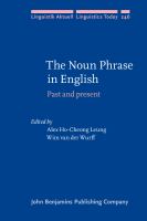 The noun phrase in English : past and present /