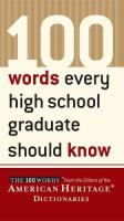 100 words every high school graduate should know /