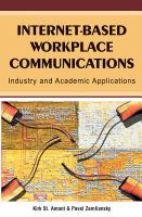 Internet-based workplace communications industry & academic applications /