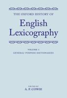 The Oxford history of English lexicography /