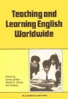 Teaching and learning English worldwide /