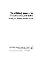 Teaching women : feminism and English studies /