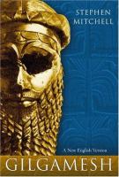 Gilgamesh : a new English version /