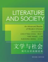 Literature and Society : An Advanced Reader of Modern Chinese - Revised Edition /