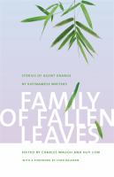 Family of fallen leaves : stories of Agent Orange by Vietnamese writers /