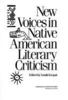 New voices in Native American literary criticism /