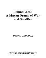 Rabinal Achi : a Mayan drama of war and sacrifice /