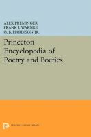 Princeton encyclopedia of poetry and poetics /