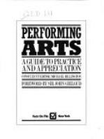 Performing arts : a guide to practice and appreciation /