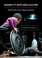 Disability, arts and culture : methods and approaches /