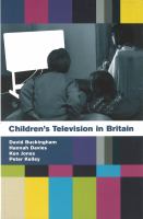 Children's television in Britain : history, discourse, and policy /