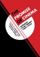 The promise of cinema : German film theory, 1907--1933 /