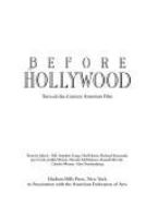 Before Hollywood : turn-of-the-century American film /