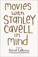 Movies with Stanley Cavell in mind /