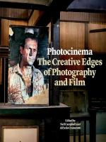 Photocinema : the creative edges of photography and film /