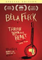 Bela Fleck : Throw down your heart