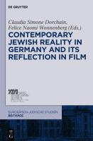 Contemporary Jewish reality in Germany and its reflection in film /