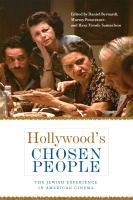 Hollywood's chosen people : the Jewish experience in American cinema /