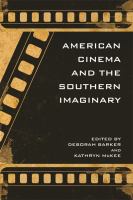 American cinema and the southern imaginary /