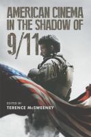 American cinema in the shadow of 9/11 /