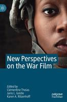 New perspectives on the war film /