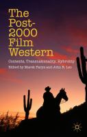 The post-2000 film western : contexts, transnationality, hybridity /