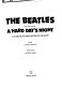 The Beatles in Richard Lester's A hard day's night : a complete pictorial record of the movie /