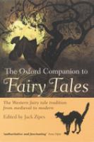 The Oxford companion to fairy tales /