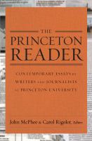 The Princeton reader: contemporary essays by writers and journalists at Princeton University /