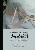 Mapping cultural identities and intersections : imagological readings /