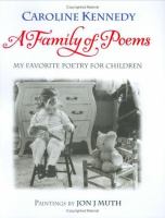 A family of poems : my favorite poetry for children /