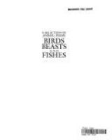 Birds, beasts, and fishes : a selection of animal poems /