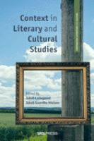 Context in literary and cultural studies /