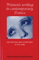 Women's writing in contemporary France : new writers, new literatures in the 1990s