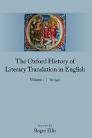 The Oxford history of literary translation in English /