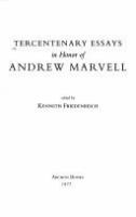 Tercentenary essays in honor of Andrew Marvell /