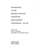 Proceedings of the Modern Language Association neoclassicism conferences, 1967-1968.