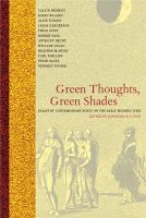 Green thoughts, green shades : essays by contemporary poets on the early modern lyric /