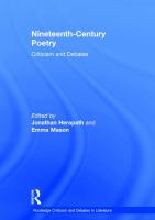 Nineteenth-century poetry : criticism and debates /