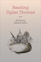 Reading Dylan Thomas /