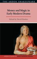 Money and magic in early modern drama /