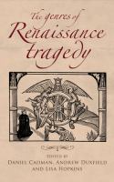 Genres of Renaissance tragedy.