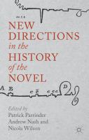 New directions in the history of the novel /
