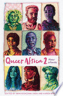 Queer Africa 2 : new stories /