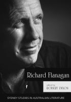 Richard Flanagan : critical essays /