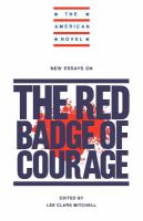 New essays on The red badge of courage /