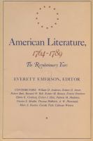 American literature, 1764-1789 : the Revolutionary years /