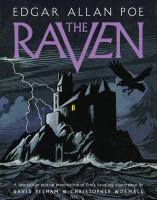 The raven : a spectacular pop-up presentation of Poe's haunting masterpiece /