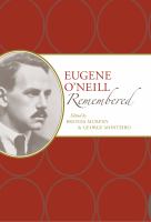 Eugene O'Neill remembered /