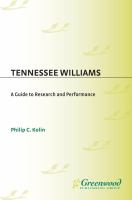Tennessee Williams : a guide to research and performance /